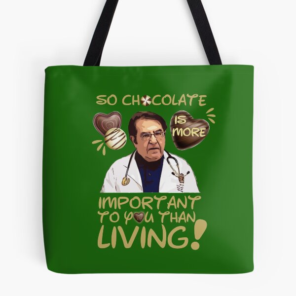 Item preview, Dr Nowzaradan Younan | Dr Now So Chocolate is More Important To You Than Living designed and sold by SchlossInspire.