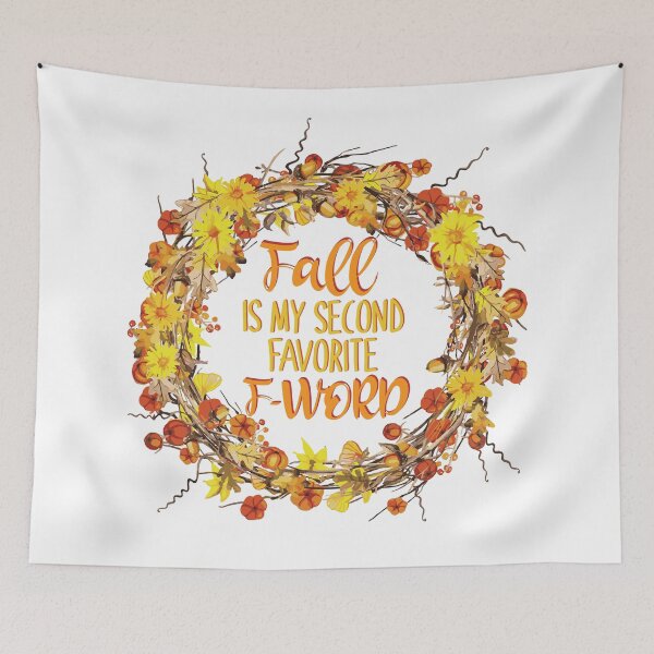 Item preview, Fall Is My Second Favorite F-Word - Funny Autumn designed and sold by TravelScientist.