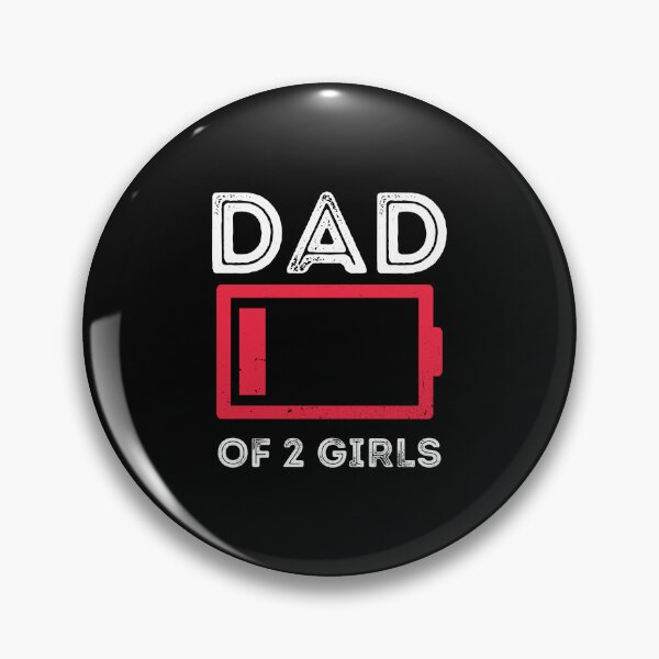 Item preview, Dad of Two Girls Low Battery Husband Daddy Fathers Day designed and sold by haselshirt.