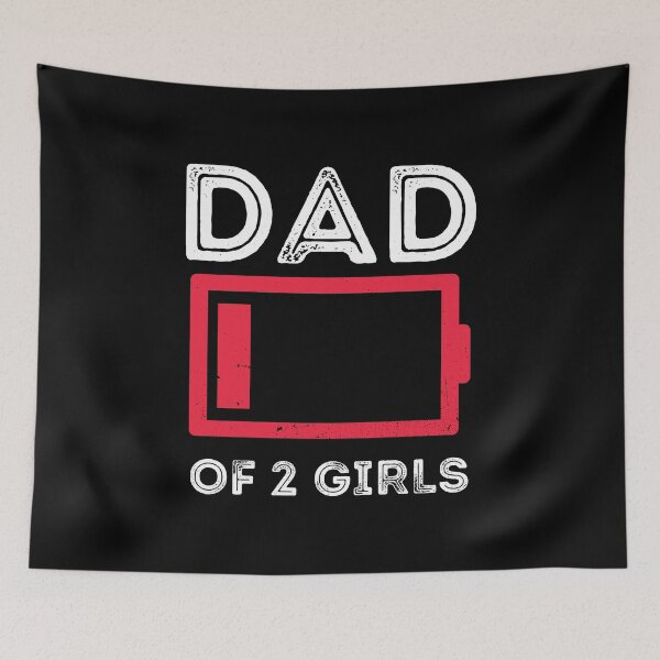 Item preview, Dad of Two Girls Low Battery Husband Daddy Fathers Day designed and sold by haselshirt.