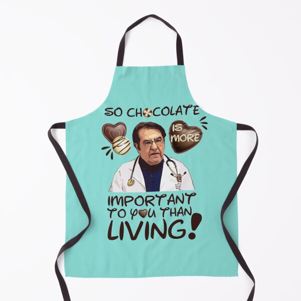 Item preview, Dr Nowzaradan Younan | Dr Now So Chocolate is More Important To You Than Living designed and sold by SchlossInspire.