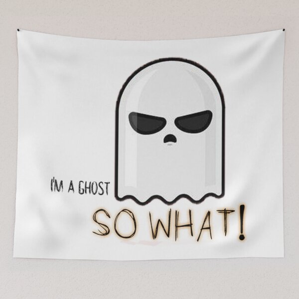 Item preview, i'm  ghost so what!  pretty ghostt designed and sold by kwinssi.