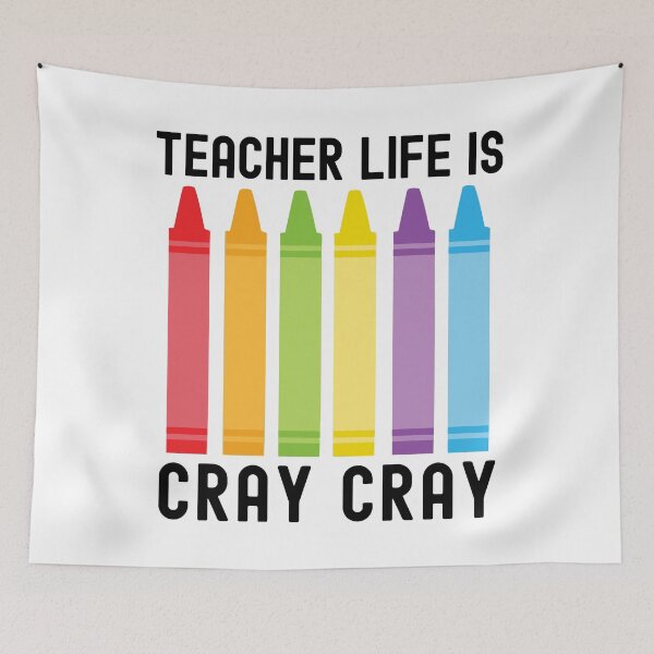 Item preview, Teacher Life Is Cray Cray - Educator Humor, Teacher Humor, Professor Humor, Favorite Teacher Gift, Funny Professor, Funny Teacher, Funny Educator designed and sold by jadedscientist.