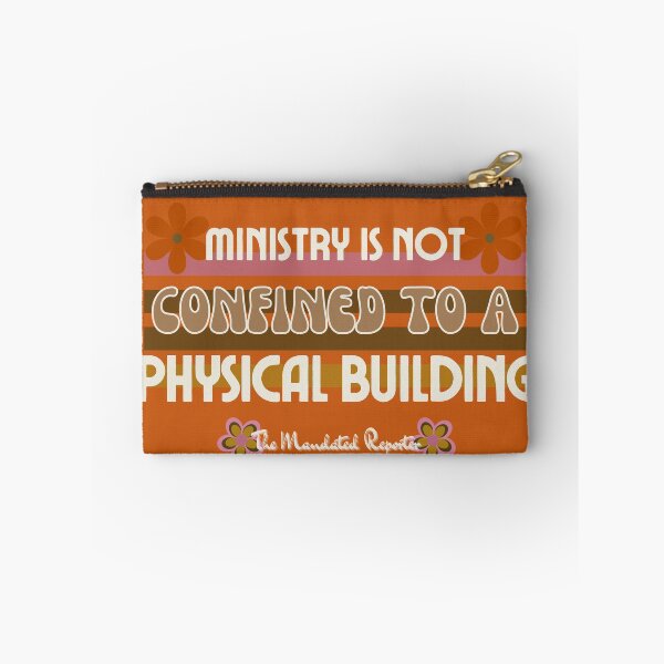 Item preview, Ministry is Not Confined to a Physical Building - Burnt Orange designed and sold by TheReporter1.