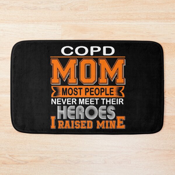 Item preview, Proud COPD Mom Most People Never Meet Their Heroes I Raise Mine designed and sold by frechettee.