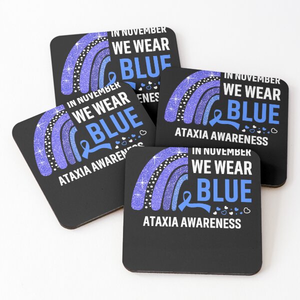 Item preview, In November We Wear Blue Ataxia Awareness designed and sold by Gillosina.
