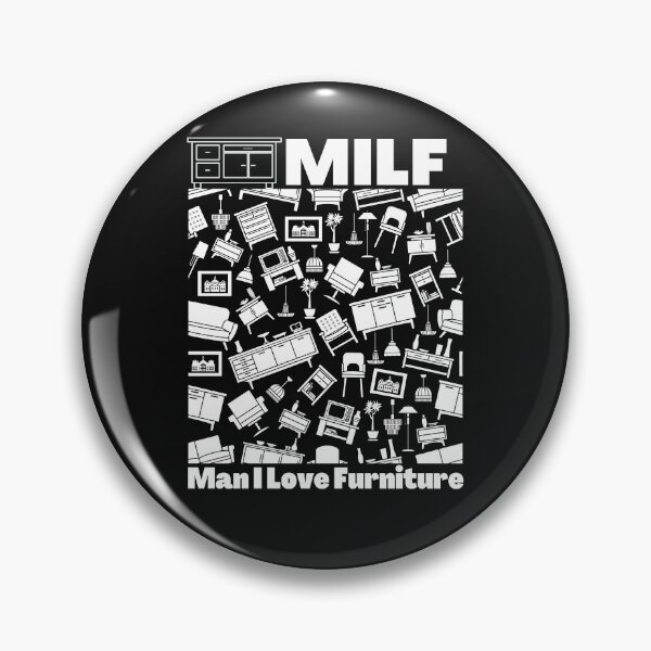 Item preview, Inverted MILF Man I Love Furniture designed and sold by PlethoraPrints.