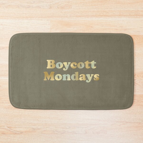 Item preview, Boycott Mondays designed and sold by PrairieGrouse.