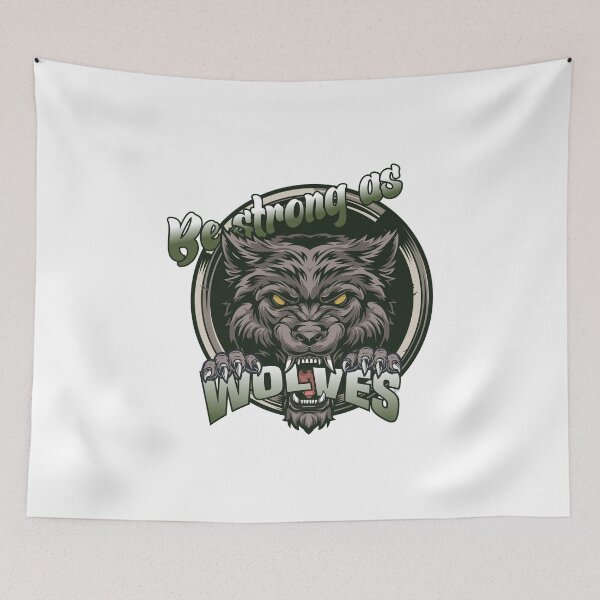 Item preview, Be Strong As A Wolf, funny gift for wolf lovers, vantage design designed and sold by TheOne001.