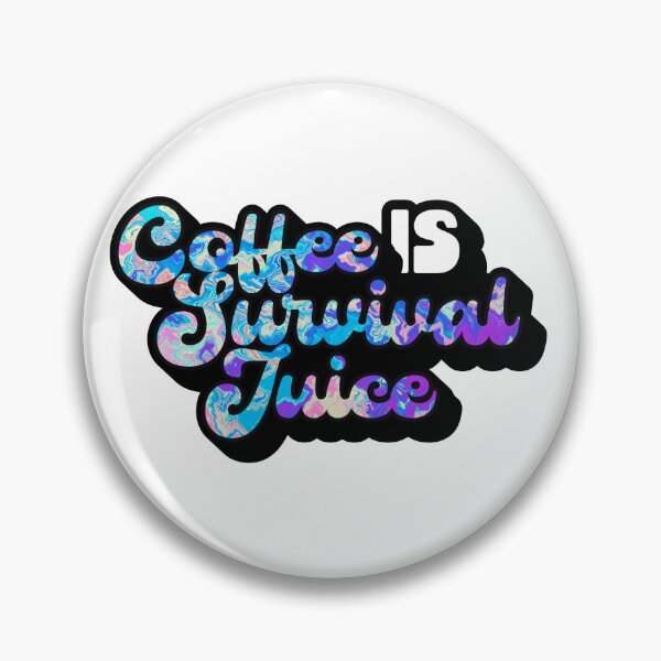 Item preview, Retro Style Coffee is Survival Juice | Coffee obsessed  designed and sold by Yellow Coffee.