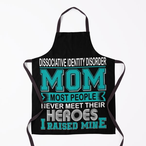 Item preview, Proud Dissociative Identity Disorder Mom Most People Never Meet Their Heroes I Raise Mine designed and sold by frechettee.