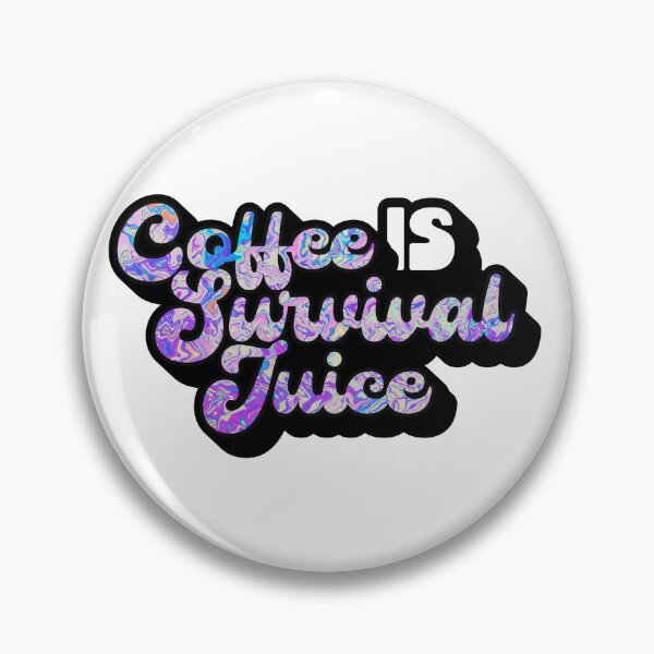 Item preview, Retro Style Coffee is Survival Juice | Coffee obsessed  designed and sold by Yellow Coffee.