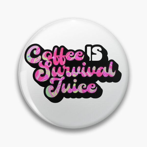 Item preview, Retro Style Coffee is Survival Juice | Coffee obsessed  designed and sold by Yellow Coffee.