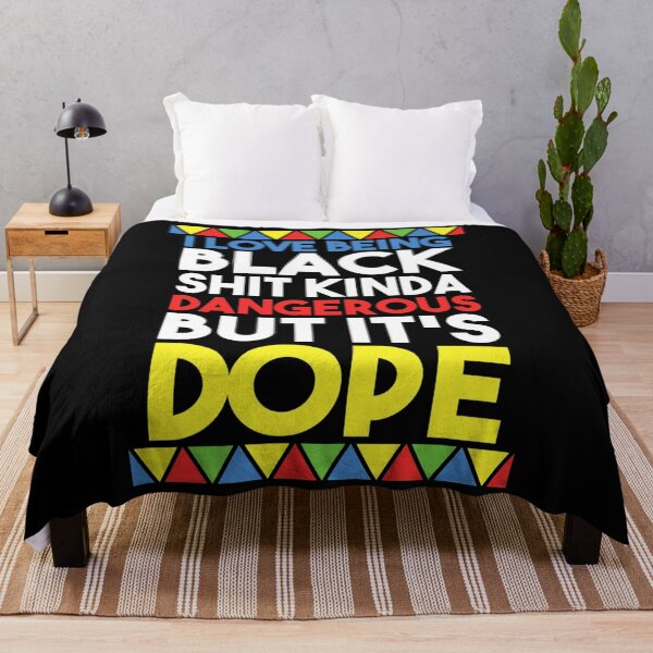 Item preview, I Love Being Black Kinda Dangerous but Dope Funny Pride designed and sold by steelvintner477.