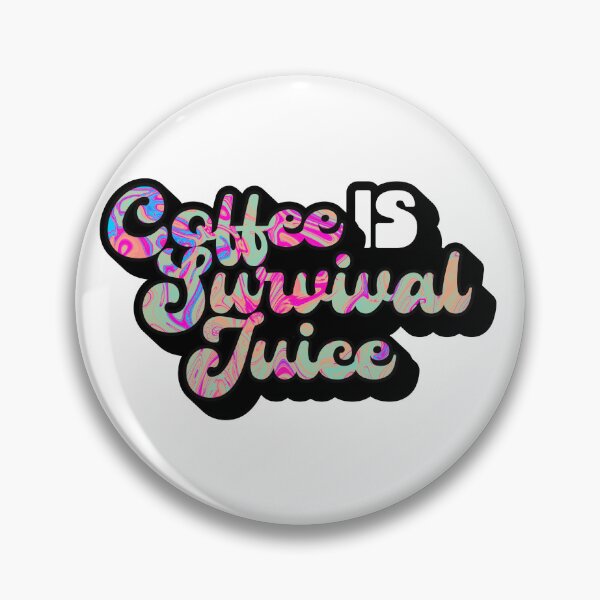Item preview, Retro Style Coffee is Survival Juice | Coffee obsessed  designed and sold by Yellow Coffee.