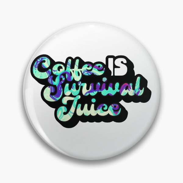 Item preview, Retro Style Coffee is Survival Juice | Coffee obsessed  designed and sold by Yellow Coffee.
