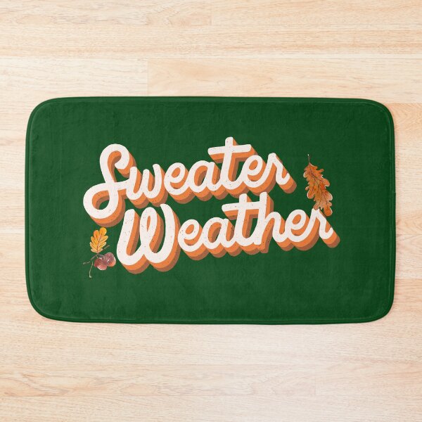 Item preview, Sweater Weather Fall is Here designed and sold by MameDesign.