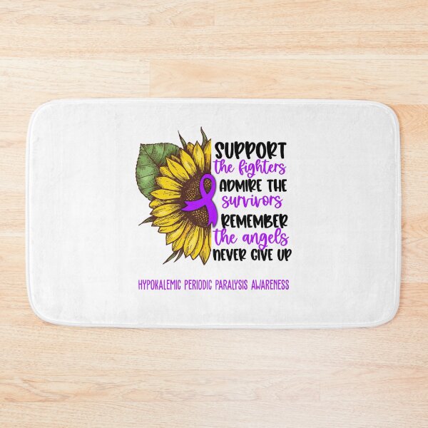 Item preview, Hypokalemic Periodic Paralysis Awareness - Support the Fighters Admire the Survivors Remember the Angels Never Give Up designed and sold by whlrcheryl.