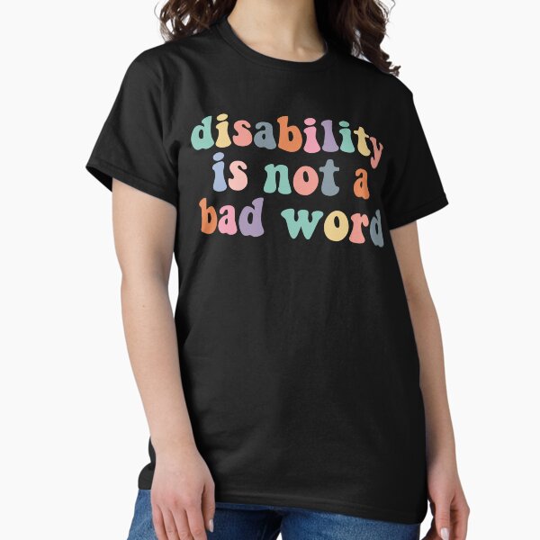 Item preview, Disability is not a bad word, cute colorful disabled  designed and sold by yass-art.