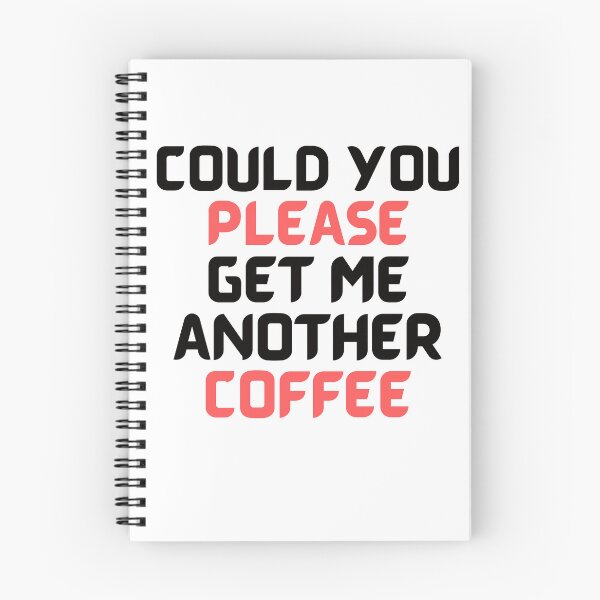 Artikelvorschau, Könntest du mir bitte noch einen Kaffee holen entworfen und verkauft von KSVstudio.