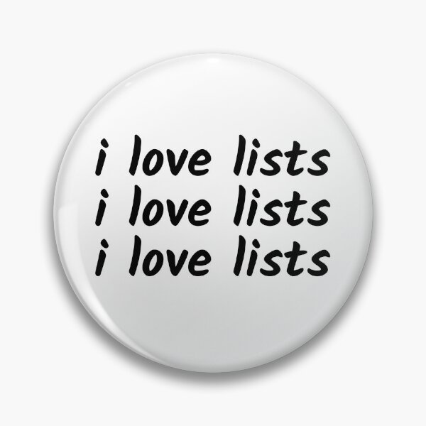 Item preview, I love lists | Text-Based | Gift for List Lover | Checklist | Light Background designed and sold by SidefatSayings.