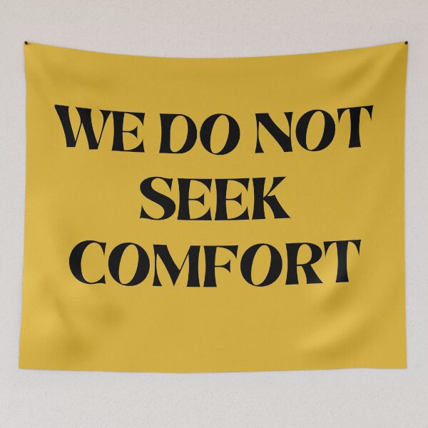 Item preview, We do not seek comfort designed and sold by Denefie.