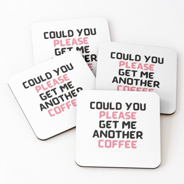 Item preview, Could You Please Get Me Another Coffee designed and sold by KSVstudio.