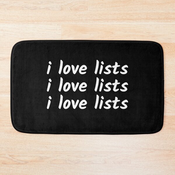 Item preview, I love lists | Text-Based | Gift for List Lover | Checklist | Dark Background designed and sold by SidefatSayings.