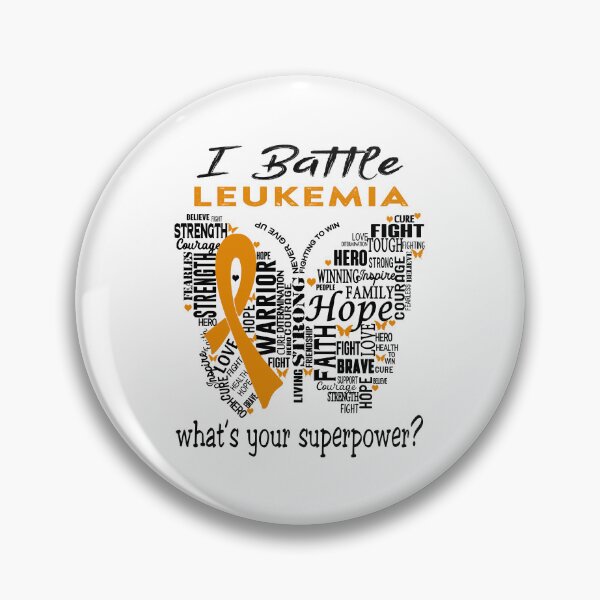 Item preview, Leukemia Warrior - I Battle Leukemia What is your Superpower? designed and sold by KirstybShop.