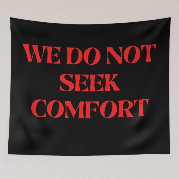 Item preview, We do not seek comfort designed and sold by Denefie.