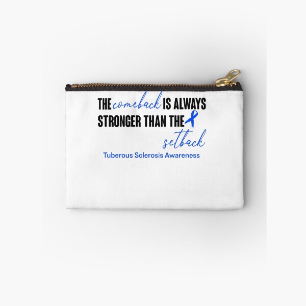 Item preview, Tuberous Sclerosis Awareness - The Comeback is Always Stronger Than The Setback designed and sold by Robbsyn.