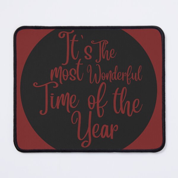 Item preview, It's The most Wonderful Time Of the Years designed and sold by JZCustom Art Sales.