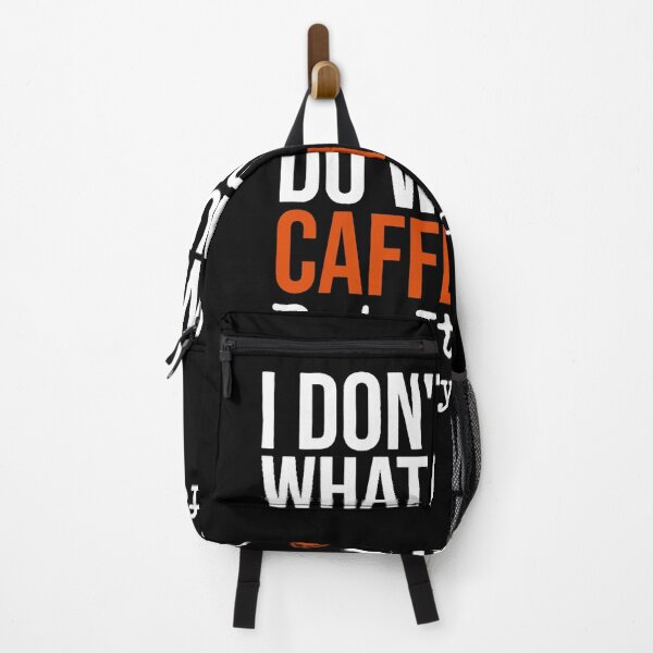 Item preview, Funny I Don't Know What I Would Do Without Caffeine Quote designed and sold by ElizabethxJime.