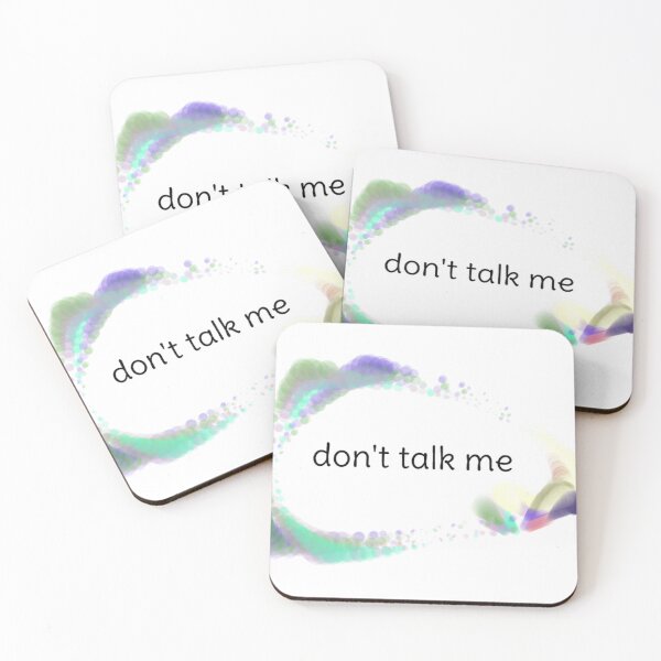 Item preview, don't talk me designed and sold by friedslug.