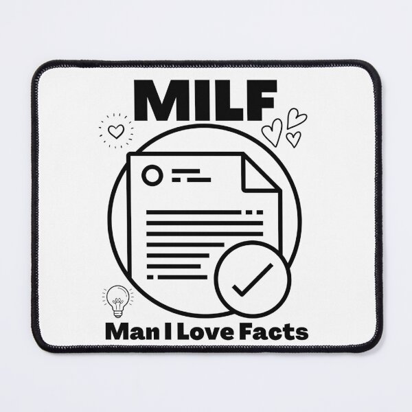 Item preview, MILF Man I Love Facts designed and sold by PlethoraPrints.