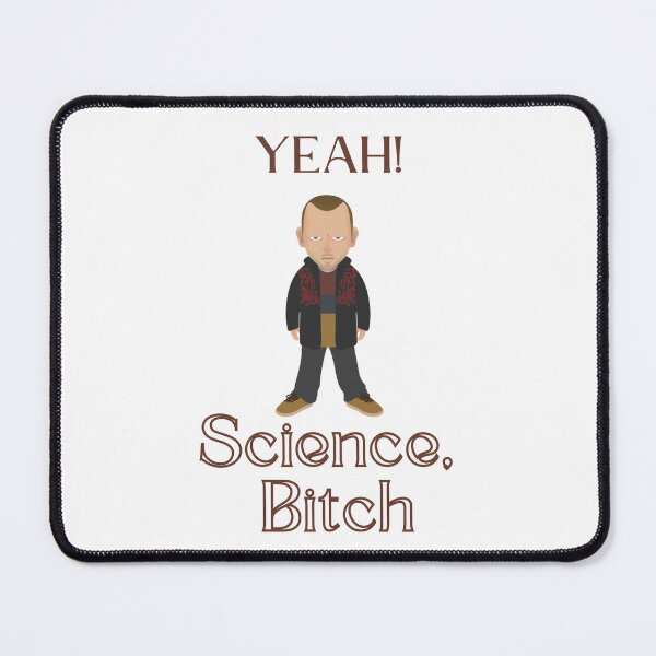 Item preview, Science Bitch designed and sold by LunaticArtWork.