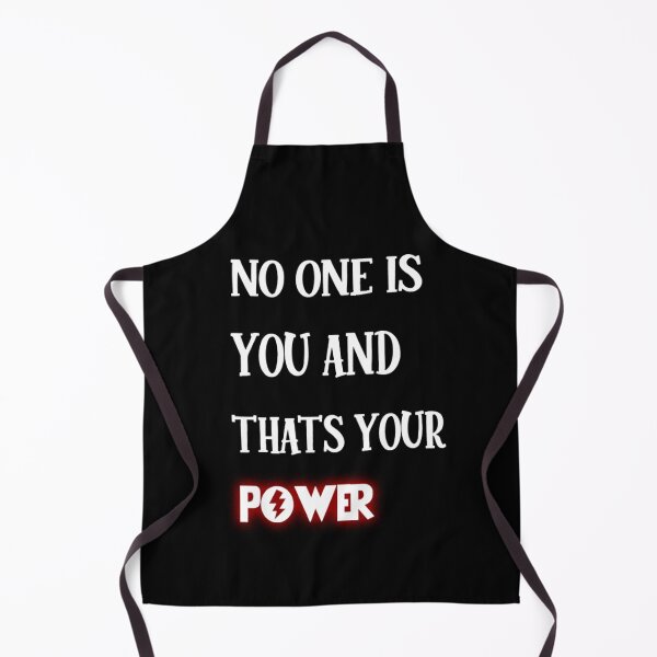 Item preview, no one is you and thats your power . designed and sold by kwinssi.