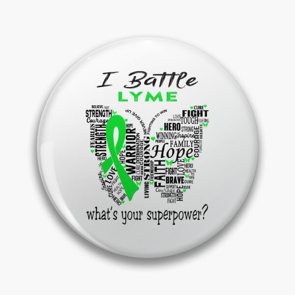 Artikelvorschau, Lyme Warrior - I Battle Lyme Was ist deine Superkraft? entworfen und verkauft von KirstybShop.