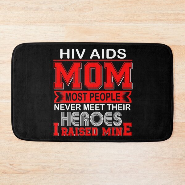 Item preview, Proud Hiv Aids Mom Most People Never Meet Their Heroes I Raise Mine designed and sold by frechettee.