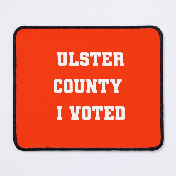Item preview, Ulster County I voted designed and sold by Denefie.