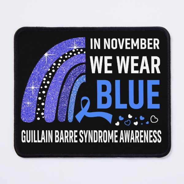 Item preview, In November We Wear Blue Guillain Barre Syndrome Awareness designed and sold by Gillosina.
