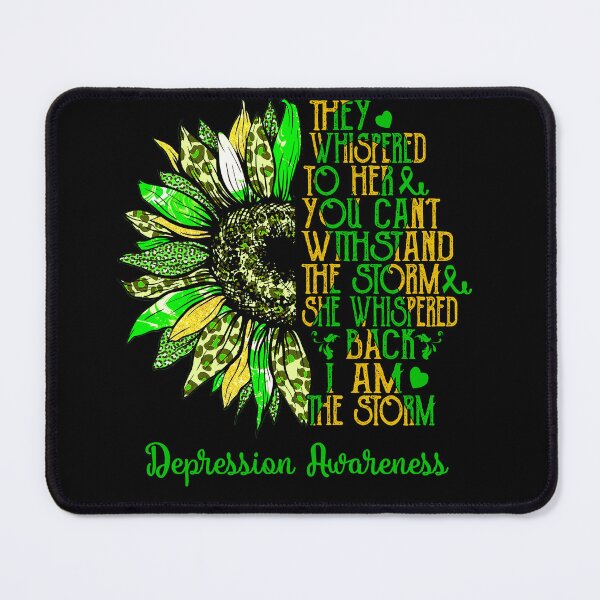 Item preview, I Am The Storm Sunflower Leopard Depression Awareness designed and sold by rechardtee.