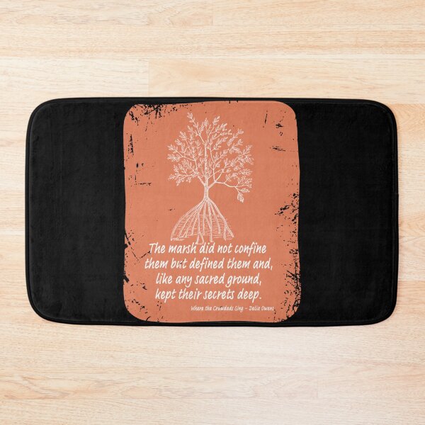 Item preview, Where the Crawdads sing delia owens quote the marsh secrets deep  designed and sold by ShopCrewAvenue.