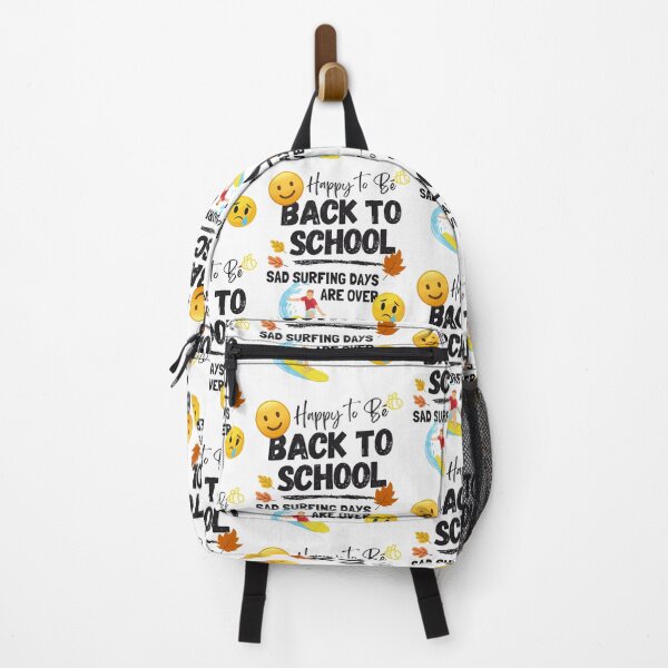 Item preview, Happy to be Back To School, Sad Surfing Days are over designed and sold by PeffysArt.
