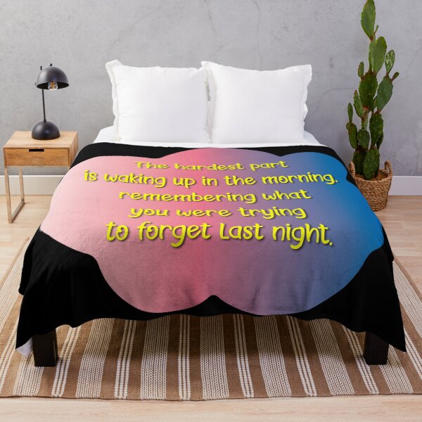 Item preview, The hardest part is Waking up in the Morning designed and sold by Lezbo1986.