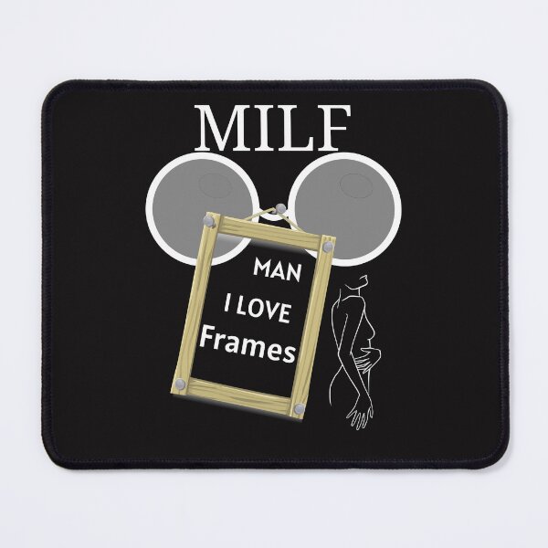 Item preview, Inverted MILF Man I Love Frames designed and sold by PlethoraPrints.