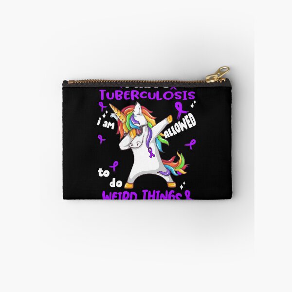 Item preview, Tuberculosis Awareness Funny I have Tuberculosis i'm allowed to do Weird Things! designed and sold by JanetShop809.