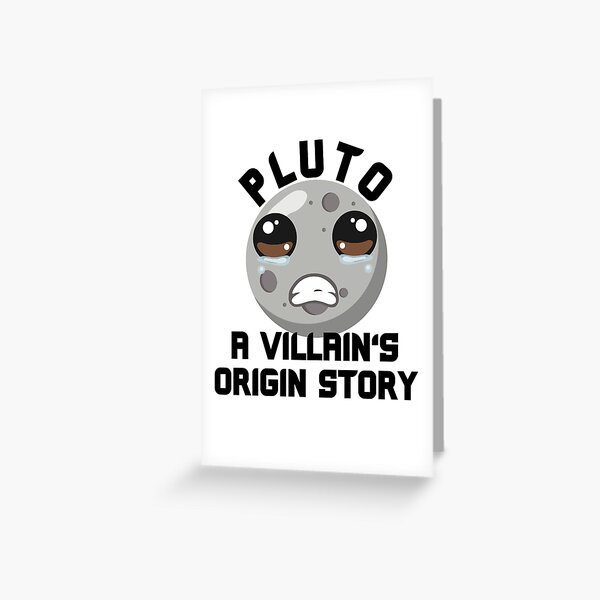 Artikel-Vorschau von Pluto ein Bösewicht Origin Story Witz, designt und verkauft von Chaos-Touch.
