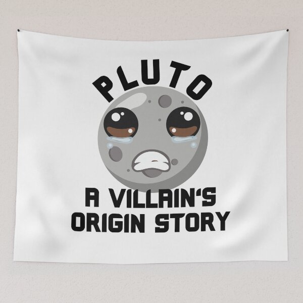 Item preview, pluto a villain origin story joke designed and sold by Chaos-Touch.