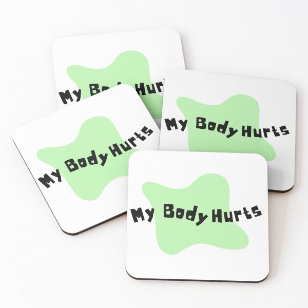 Item preview, My Body Hurts in Pastel Green designed and sold by Pink Ribbon.